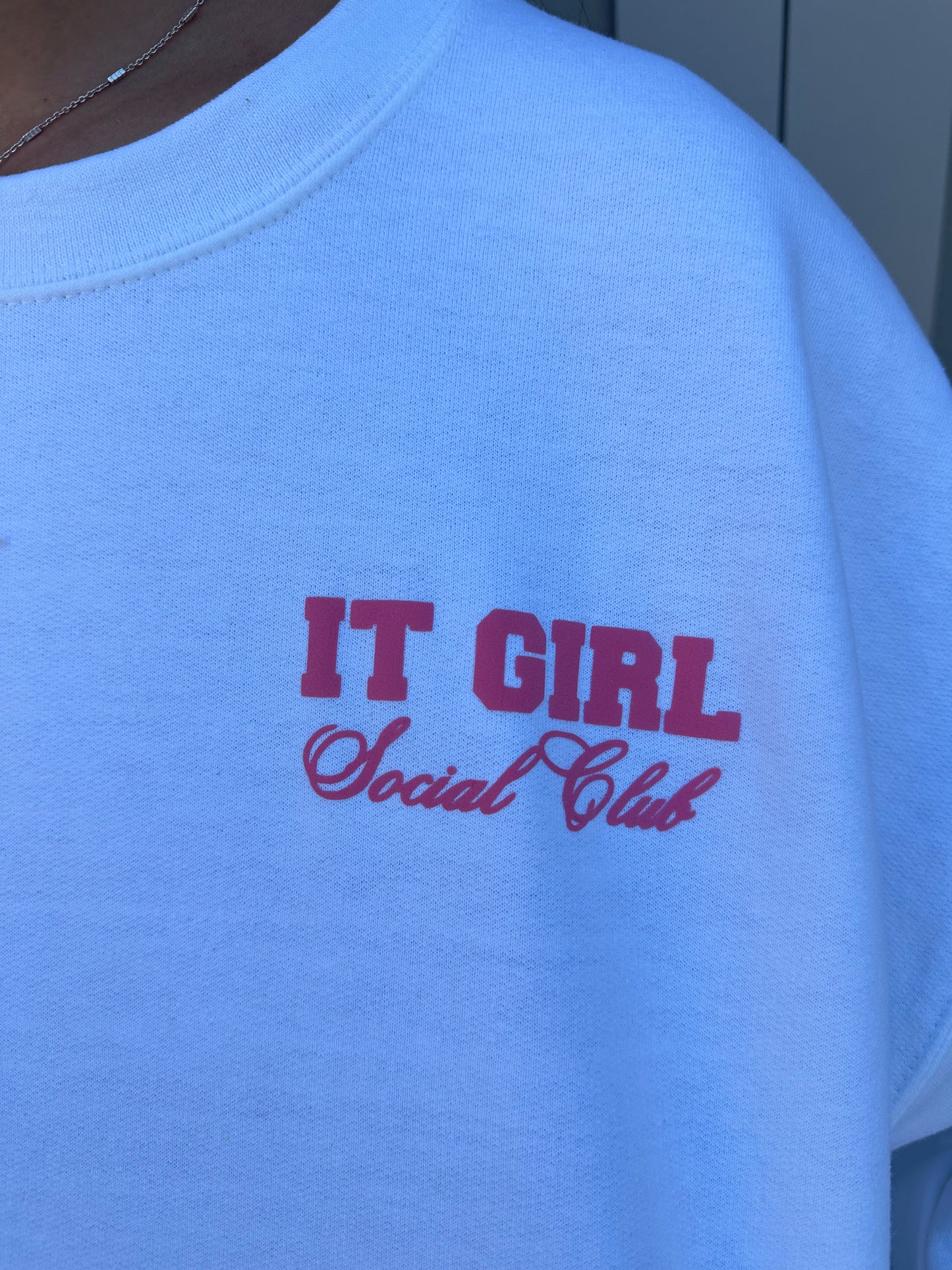 It Girl Social Club Crewneck